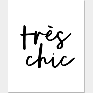 Tres Chic Posters and Art